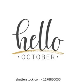 Vector illustration. Handwritten lettering of Hello October. Objects isolated on white background.