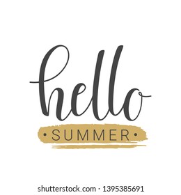 Vector illustration. Handwritten lettering of Hello Summer. Objects isolated on white background.