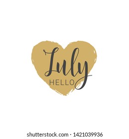 Vector illustration. Handwritten lettering of Hello July. Objects isolated on white background.