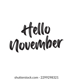 Vektorgrafik. Handgeschriebene Schrift von Hello November. Objekte einzeln auf weißem Hintergrund.
