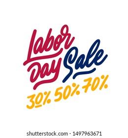 Vector illustration: Handwritten lettering of  Labor Day sale. 