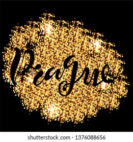 Vector illustration of handwritten lettering "Prague" to t-shirt design, postcards, logos, banner, poster or textile.