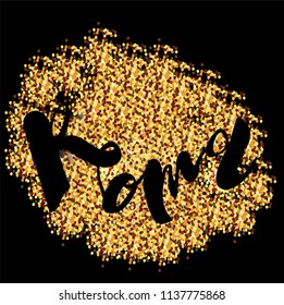 Vector illustration of handwritten lettering "Roma" to t-shirt design, postcards, logos, banner, poster or textile.