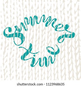 Vector illustration of handwritten lettering "summer time" to t-shirt design, postcards, logos, banner, poster or textile.