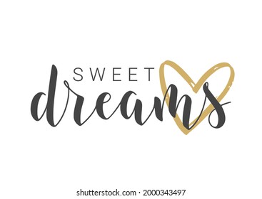 Vector Illustration. Handwritten Lettering of Sweet Dreams. Template for Banner, Greeting Card, Postcard, Poster, Print or Web Product. Objects Isolated on White Background.
