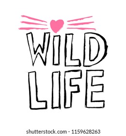 Vector illustration: Handwritten lettering of Wild Life