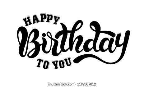 Vector illustration: Handwritten modern brush lettering of Happy Birthday isolated on white background. Typography design. Greetings card.