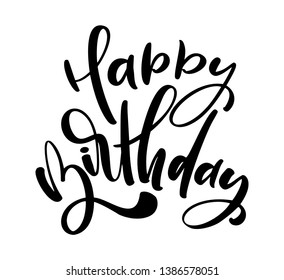 Vector illustration handwritten modern brush lettering of Happy Birthday text on white background. Hand drawn typography design. Greetings card