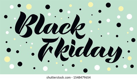 Vector illustration: Handwritten modern brush lettering of Black Friday isolated on white background