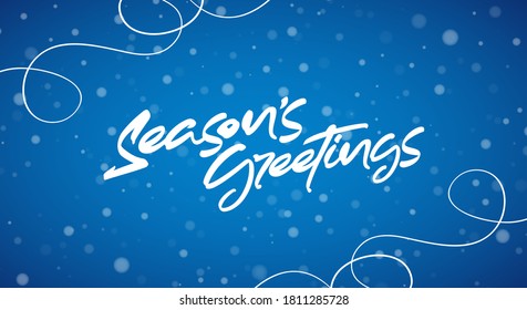 Vector illustration. Handwritten modern brush type lettering of Season's Greetings on blue snowflake background.