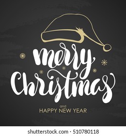 Vector illustration: Handwritten modern brush lettering of Merry Christmas and Happy New Year with Hand drawn hat of Santa Claus on chalkboard background.