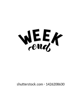 Vector illustration with handwritten phrase - Weekend. Lettering. Isolated word. Black text on white background. For logotype, icon, greeting card, postcard, logo, banner, tag