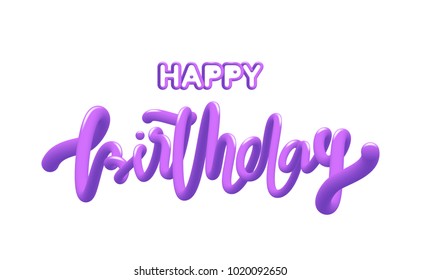 Vector illustration: Handwritten purple 3d liquid line lettering of Happy Birthday
