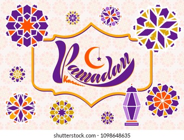 Vector illustration of handwritten text, inscription Ramadan Kareem banner, postcard with Islamic geometric patterns, moon, star, lantern frame.