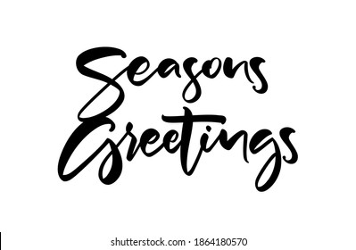 Vector illustration. Handwritten textured brush lettering of Seasons Greetings on white background.
