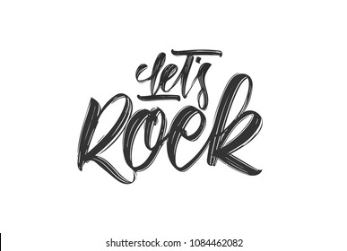 Vector illustration: Handwritten type lettering print of Let's Rock on white background