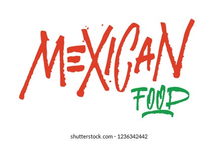 Vector illustration: Handwritten type lettering of Mexican Food