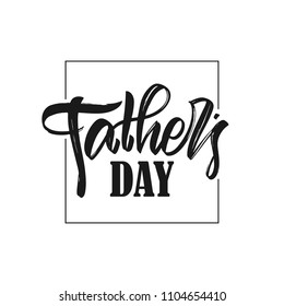 Vector illustration: Handwritten typographic lettering of Father's Day on white background