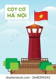 Vector illustration of Hanoi Flag Tower, a famous historical landmark of Vietnam, symbolizing patriotism, culture, and national pride.