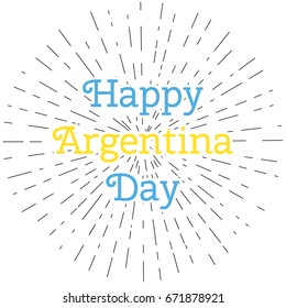 Vector illustration Happy Argentina day. Concept Argentinian Independence Day, lettering. Design template for greeting card, banner, flayer, invitation, web in vintage style.