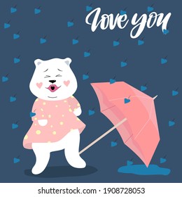 Vector illustration of a happy bear in light pink dress playing rain of hearts. Cute kissing bear, umbrella and text on the dark blue background