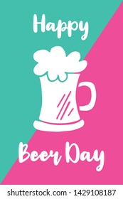 Vector Illustration of Happy Beer Day. Graphic Design for Poster, Background, Art and More.
