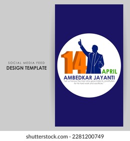 Vector illustration of Happy Bhimrao Ambedkar Jayanti social media story feed set mockup template