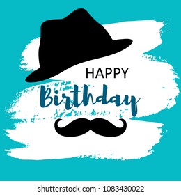 Vector Illustration. Happy birthday card for man with hat and mustache on hand draw splodge of paint. 