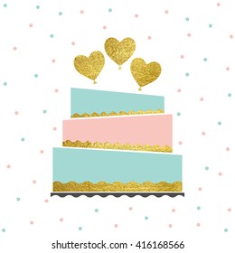 Vector illustration of happy birthday card. Birthday cake with gold hearts balloons.