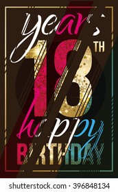 vector illustration happy birthday, golden texture luxurious design,happy holiday of 18 anniversary,  design element for design business cards, postcards, flyers and gift cards Gatsby Art Deco