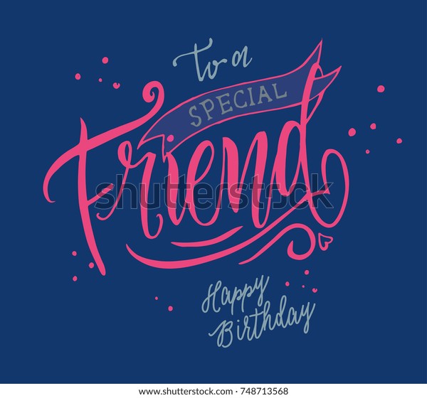 Download Vector Illustration Happy Birthday Special Friend Stock Vector (Royalty Free) 748713568