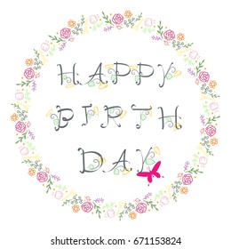 vector illustration of happy birthday typography with a floral wreath for use a greeting card design