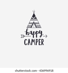 Vector illustration happy CAMPER lettering with teepee and arrow. Outdoor logo emblem