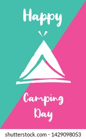 Vector Illustration of Happy Camping Day with Tent Icon. Graphic Design for Poster, Background, Art and More.