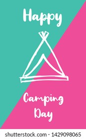 Vector Illustration of Happy Camping Day with Tent Icon. Graphic Design for Poster, Background, Art and More.