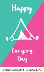 Vector Illustration of Happy Camping Day with Tent Icon. Graphic Design for Poster, Background, Art and More.