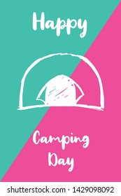 Vector Illustration of Happy Camping Day with Tent Icon. Graphic Design for Poster, Background, Art and More.