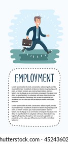Vector illustration of happy cartoon man carry a suitcase in his hand and in a hurry to work. Design concepts for banners, printed materials, brochure