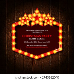 Vector illustration for happy Christmas and happy New year . Invitation to a Christmas party. Happy New year greeting card with bright luminous garlands on a wooden background and text in a frame.