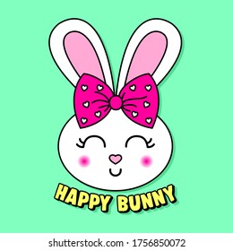 VECTOR ILLUSTRATION OF A HAPPY AND CUTE RABBIT WITH A BIG PINK BOW WITH HEARTS, SLOGAN PRINT