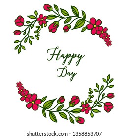 Vector illustration, happy day text with red flower frame design. Hand drawn