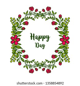 Vector illustration, happy day text with red flower frame design. Hand drawn