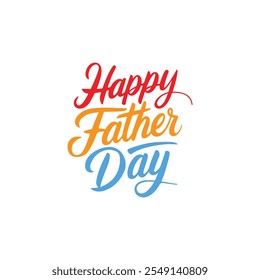 Vector illustration of Happy Father’s Day text for banner and poster, cards and stickers,