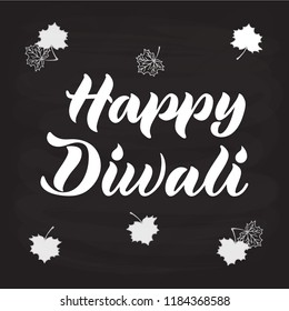 Vector illustration of happy diwali for poster, invitation, greeting card, postcard, logotype, banner. The festival of lights. Handwritten modern lettering. Inspirational quote on textured background.