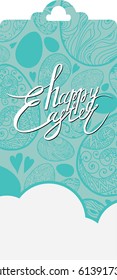 Vector illustration of happy Easter greeting card, hand drawing lettering. Floral ornamental eggs for your design. Can be used as decor for invitations, greeting cards, print, web.