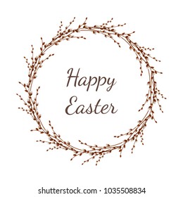Vector illustration of Happy Easter. A wreath of willow branches with an inscription.