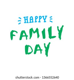 Vector illustration Happy Family Day! 