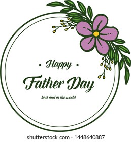 Vector illustration happy father day with purple floral frames isolated on white backdrop
