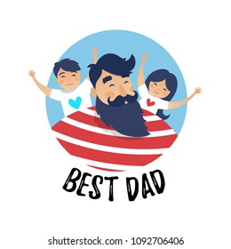 Vector illustration, happy father with a son and a daughter. Father's day card design. Best Dad text.