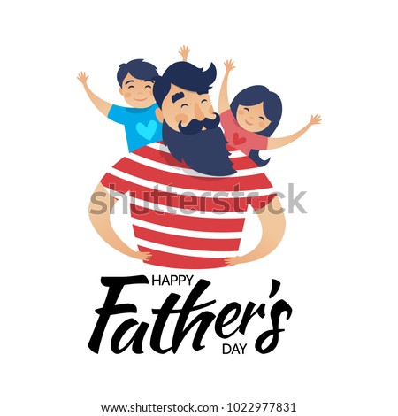 Vector illustration, happy father with a son and a daughter. Happy Father's day card design.